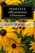Positive Affirmations Glimmers: Glimmers Affirmations in Bulgarian Language
