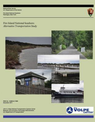 Fire Island National Seashore: Alternative Transportation Study