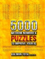 5000 Medium Numbrex Puzzles to Improve Your IQ