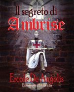 Il segreto di Ambrise: illustrato