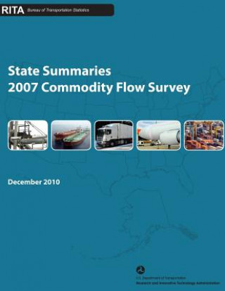 State Summaries: 2007 Commodity Flow Survey