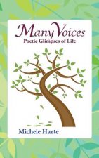 Many Voices: Poetic Glimpses of Life