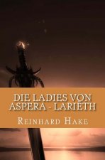 Die Ladies von Aspera - Lariëth