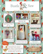 Bustle & Sew Magazine December 2013: Issue 35