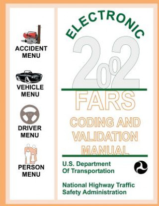 Electronic 2002, FARS Coding and Validation Manual