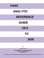 FARS Analytic Reference Guide 1975 to 2006