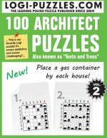 100 Architect Puzzles: Tents and Trees
