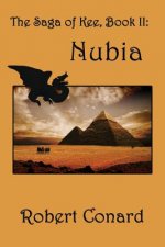 The Saga of Kee: Book II, Nubia