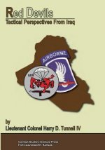 Red Devils: Tactical Perspectives From Iraq