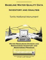 Baseline Water Quality Data Inventory and Analysis: Tonto National Monument