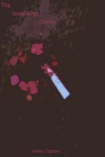 The Serial Killer Diaries