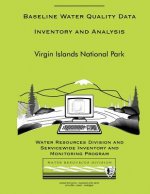Baseline Water Quality Data Inventory and Analysis: Virgin Islands National Park