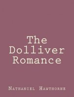 The Dolliver Romance