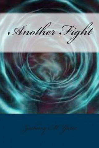 Another Fight: Wars Never End