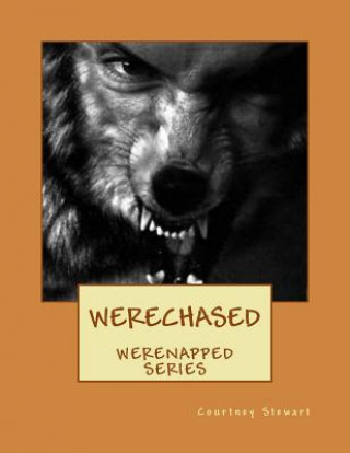WereChased