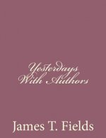 Yesterdays With Authors