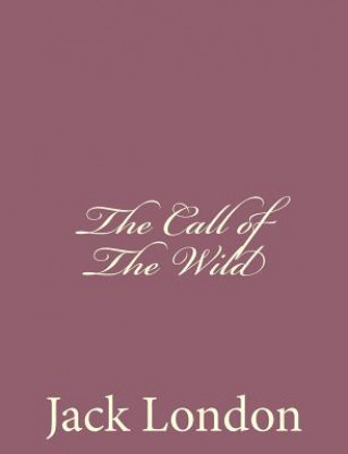 The Call of The Wild