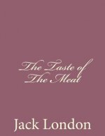 The Taste of The Meat