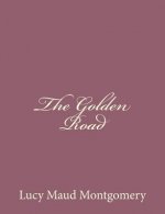 The Golden Road