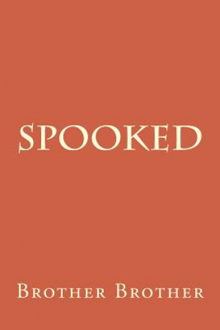 Spooked