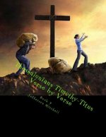 Thessalonians-Timothy-Titus: Verse by Verse