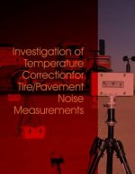 Investigation of Temperature Correction for Tire/Pavement Noise Measurements