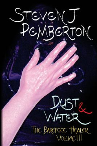 Dust & Water
