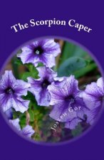 The Scorpion Caper: plus new adventure Oh poland Caper