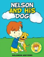Nelson And His Dog