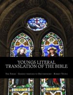 Youngs Literal Translation of the Bible: The Torah - Genesis to Deuteronomy