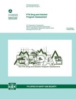 FTA Drug and Alcohol Program Assessment
