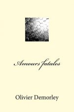 Amours fatales