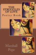 The Struggles of Love