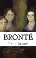 Brontë: A Biography of the Literary Family