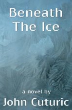 Beneath The Ice