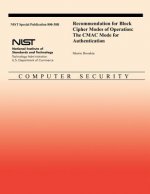 Recommendation for Block Cipher Modes of Operation: The CMAC Mode for Authentication