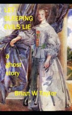 Let Sleeping Evils Lie