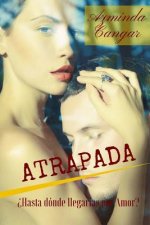 Atrapada: Mujeres Fénix #1