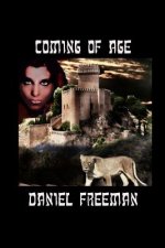 Coming of Age: Book 1 of the Dark Horse Chronicles