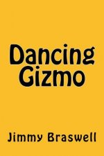 Dancing Gizmo