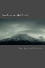 Freedom and the Torah