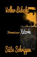 Kommissar Katzorke: Süße Schrippen