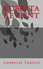 Roberta revient
