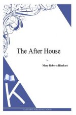 The After House