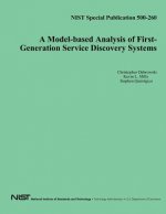 A Model-based Analysis of First-Generation Service Discovery Systems