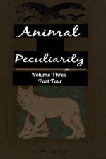 Animal Peculiarity volume 3 part 4