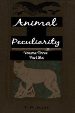 Animal Peculiarity volume 3 part 6