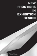 New Frontiers in Exhibition Design