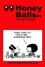 99 HoneyBalls #1: 99 great and funny cartoons.