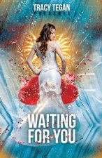 Waiting For You